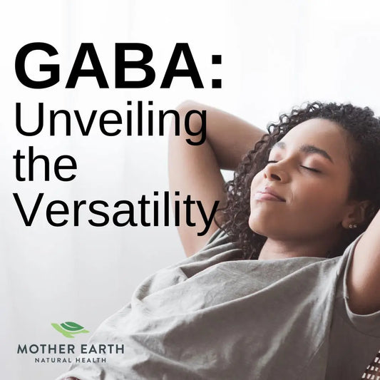 The Science Behind GABA: Unveiling the Versatility and Benefits of this Incredible Compound